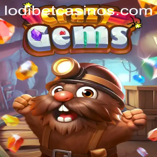 Discover the Thrills of CrazyGems with LODIBET