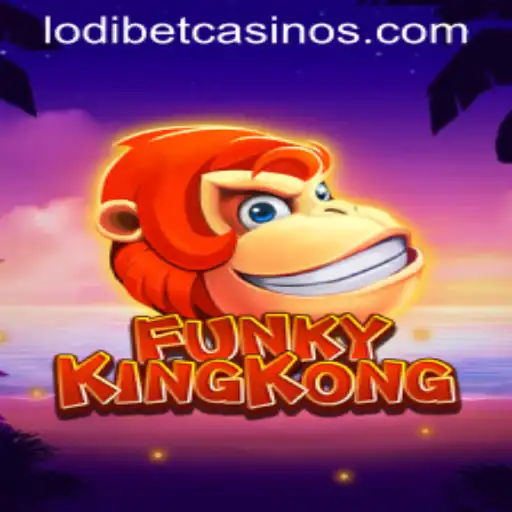 Discover the Excitement of FunkyKingKong with LODIBET