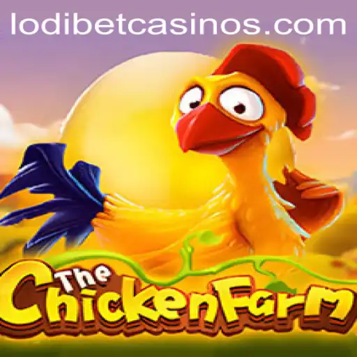 Discover the Exciting World of ChickenFarm: A Dive into the Game's Mechanics and Strategy with LODIBET