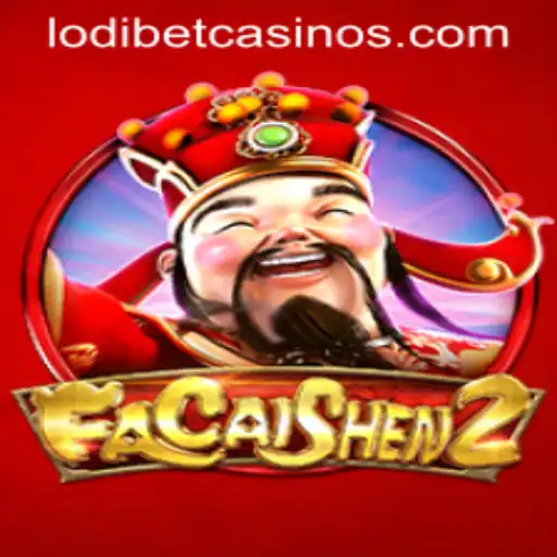 Exploring the Mystical World of FaCaiShen2 with LODIBET