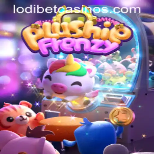 PlushieFrenzy: An Immersive Gaming Experience with LODIBET's Latest Updates